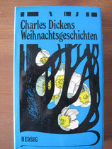 Charles Dickens: Weihnachtsgeschichten