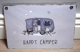 Blechschild "Happy Camper"