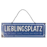 Blechschild "Lieblingsplatz"