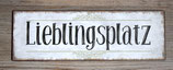 Blechschild "Lieblingsplatz"