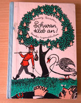 Schwan, kleb an! - Ludwig Bechstein - Knabes Jugendbücherei - 1970