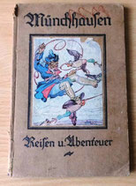 Münchhausen Reisen und Abenteuer - Verlag von Eduard Fode Chemnitz - 1920