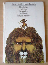 Der Löwe mit der besonders schönen langen Mähne - Der Kinderbuchverlag Berlin 1981