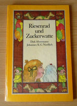 Riesenrad und Zuckerwatte - Der Kinderbuchverlag Berlin - DDR