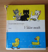 Ungarisches Kinderbuch - Vidám mesék - Vlagymir Szutyejev - Móra Ferenc Könyvkiadó 1981