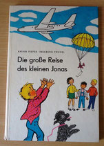 Die große Reise des kleinen Jonas - Der Kinderbuchverlag Berlin 1981