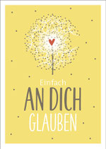 Einfach an dich glauben
