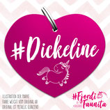 “Dickeline” Marke pink