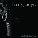 Pershing Boys  - Zuviel Hoffnung LP