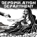 DEPOPULATION DEPARTMENT - Starvation 10"