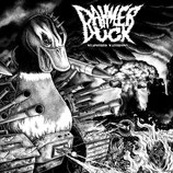 DAHMER DUCK -  Weaponized Waterfowl LP