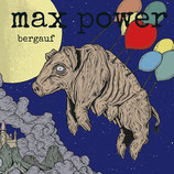 Max Power - Bergauf  12" (onesided)