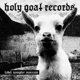 Holy Goat Records - Labelsampler MMXXIII  10"