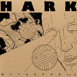 Hark - Mythopoeia 7"