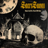Sacri Suoni – Sacred Is Not Divine LP
