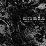 ENOLA - Inner Ruins CD