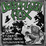 CRIPPLED FOX -  If I Lived In Venice Beach LP