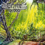 CRYPTIC BROOD - Outcome Of Obnoxious Science LP