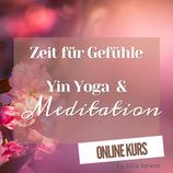 Zeit für Gefühle - Yin Yoga & Meditation