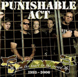 CD - Punishable Act - From The Heart To The Crowd - 1993-2006
