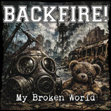 12inch - Backfire - My Broken World - ReRelease - Preorder - 29.05.2026 - Vinyl for the First Time