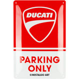 Ducati Parking Only