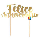 Cake Topper Oro Metallizzato Sagomato "Felice Anniversario" 20cm