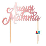 Cake Topper Auguri Mamma 20cm x 21cm