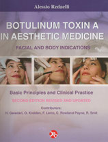 A.Redaelli: Botulinum Toxin A in Aesthetic Medicine. With Treatment for Hyperhidrosis and in Odontostomatology, Basic Principles and Clinical Practice,