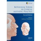 Anthony Benedetto: Botulinum Toxins in Clinical Aesthetic Practice