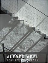 Alfred Abel - Bauten und Projekte