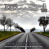 Heft 3-2022 "TANZ im Takt der Veränderung"