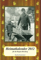 Heimatkalender 2012 für die Region Herzberg