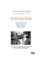 HISTORIA DE LA MÚSICA POPULAR - EL ROCK & ROLL - 2ª PARTE. FORMATO FÍSICO