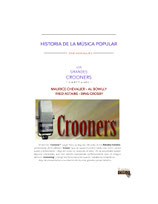 HISTORIA DE LA MÚSICA POPULAR - LOS GRANDES CROONERS (CAPITULO I). FORMATO DIGITAL