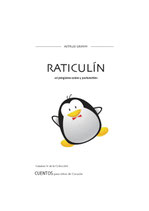 RATICULÍN - EL PINGÜINO SABIO - EPISODIO IV DE "CUENTOS..." (A. GRIMM)