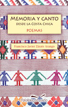 Memoria y canto desde la Costa Chica
