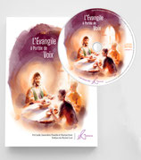L'Évangile à Portée de Voix (Tome I)