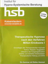 Ausbildung Therapeutische Hypnose nach den Verfahren Milton Ericksons, Teil I (2016)
