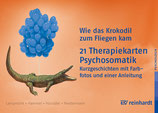 Wie das Krokodil zum Fliegen kam, 21 Therapiekarten: Psychosomatik