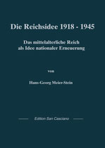 Die Reichsidee 1918-1945