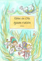 Boek 'Ebbe en Olle gaan racen'