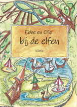 Boek 'Ebbe en Olle bij de elfen'