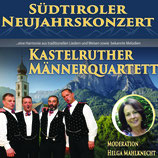 Neujahrskonzert mit dem "Kastelruther Männerquartett"