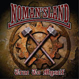 No Mans Land - True to yourself