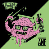 Turtle Rage / Always never Fun