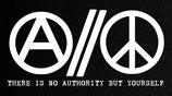 Anarchy // Peace - No Authority but yourself
