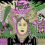 Hetze - Until I Snap