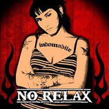 No Relax - Indomabile