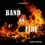 Band on Fire